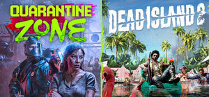 Quarantine Zone x Dead Island 2 banner