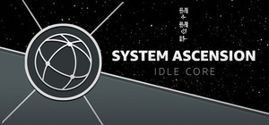 System Ascension: Idle Core banner