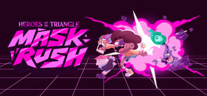 Heroes of the Triangle: Mask Rush banner