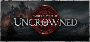 Embers of the Uncrowned banner
