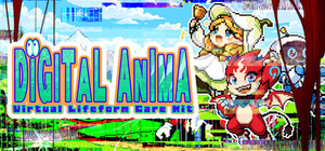 Digital Anima: Virtual Lifeform Care Kit banner