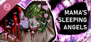 Mama's Sleeping Angels Soundtrack banner