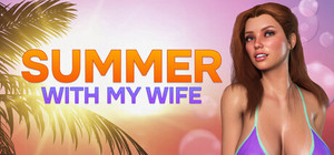 SUMMER WITH MY WIFE banner