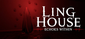 Ling House: Echoes Within banner