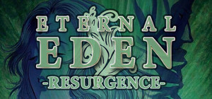 Eternal Eden™ Resurgence banner