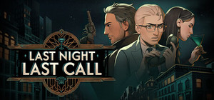 Last Night Last Call banner