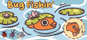 Bug Fishin' banner