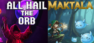 Maktala: Slime Lootfest X All Hail the Orb banner