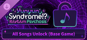 Yunyun Syndrome!? Rhythm Psychosis -All Songs Unlock (Base Game) banner
