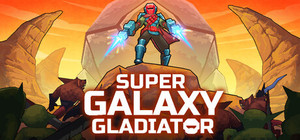 Super Galaxy Gladiator banner