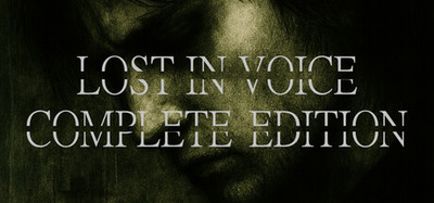 Lost in Voice Complete Edition