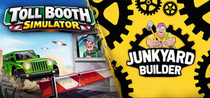 Toll Booth Simulator x Junkyard Builder banner