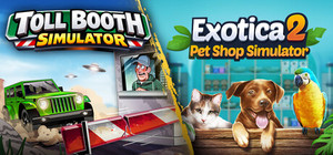 Toll Booth Simulator x Exotica 2 banner
