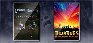 Legionbound & Dwarves: Glory, Death and Loot banner