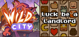 Wild City & Luck be a Landlord banner