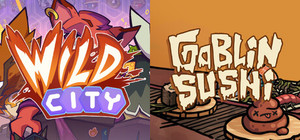 Wild City & Goblin Sushi banner