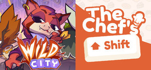 Wild City & The Chef's Shift banner