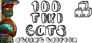 100 Tiki Cats Deluxe Edition banner