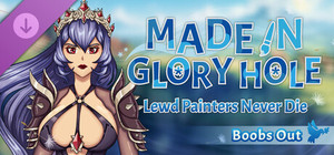 Made in Glory Hole: Boobs Out banner