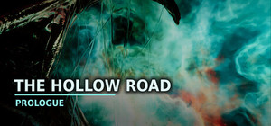 The Hollow Road: Prologue banner