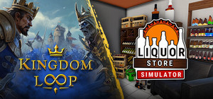 Kingdom Loop x Liquor Store Simulator banner