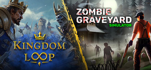 Kingdom Loop x Zombie Graveyard Simulator banner