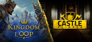 Kingdom Loop x Castle Flipper banner