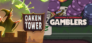 Dungeons & Degenerate Gamblers + Oaken Tower banner