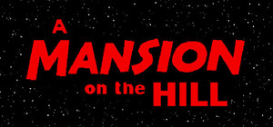 A MANSION on the HILL banner