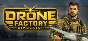 Drone Factory Simulator banner