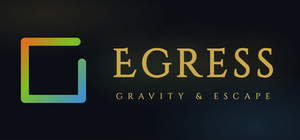 Egress: Gravity & Escape banner