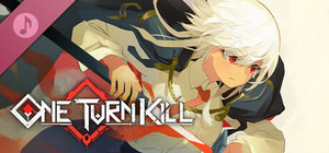 One Turn Kill Soundtrack banner