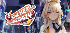 Drive Me Like Crazy banner