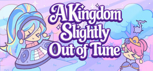 A Kingdom Slightly Out of Tune banner