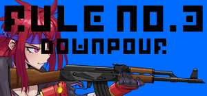 Rule No. 3 Downpour banner