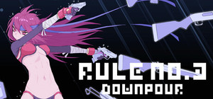 Rule No. 3 Downpour banner