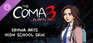The Coma 3: Bloodlines - Sehwa Arts High School Skin banner