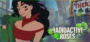 Radioactive Roses banner