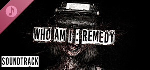 Who am I: Remedy Soundtrack banner
