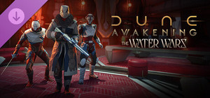 Dune: Awakening - The Water Wars banner