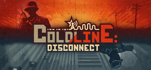 Coldline: Disconnect banner