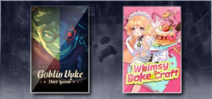 Goblin Vyke: The Thief Tycoon & Whimsy Bake＆Craft banner