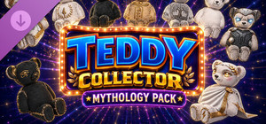 Teddy Collector - Mythology Pack banner