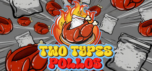 Two Types Pollos banner