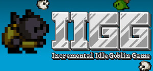 IIGG: Incremental Idle Goblin Game banner