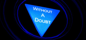 Without A Doubt banner