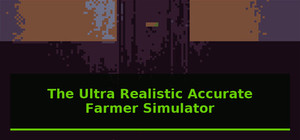 The Ultra Realistic Accurate Farmer Simulator banner