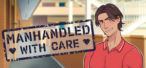 Manhandled With Care banner
