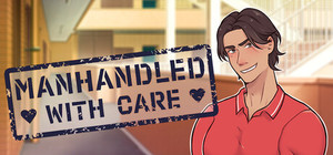 Manhandled With Care banner