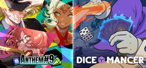 ANTHEM#9 + DICEOMANCER banner